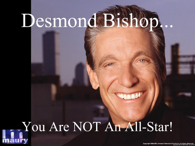 Desmond Bishop... You Are NOT An All-Star! - Desmond Bishop... You Are NOT An All-Star!  Maury