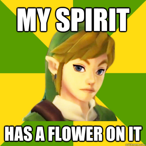 my spirit has a flower on it  Deadpan Link