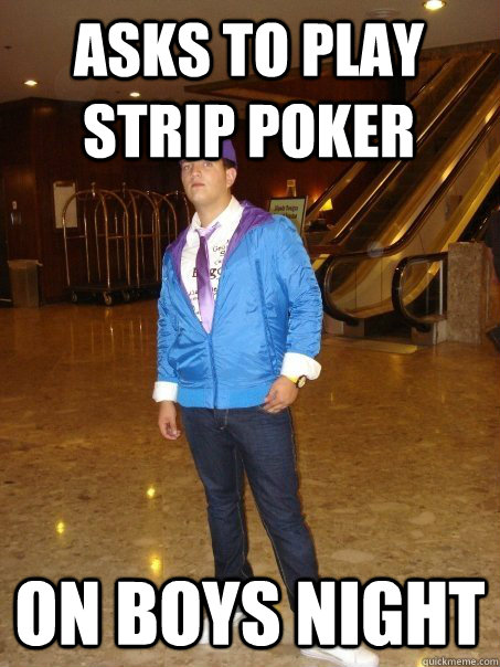 boys gutted 2006 poker strip scene