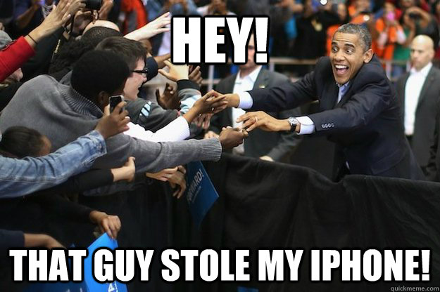HEY! That guy stole my iphone! - HEY! That guy stole my iphone!  Misc