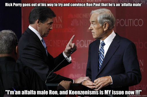 Rick Perry goes out of his way to try and convince Ron Paul that he's an 'alfalfa male' 