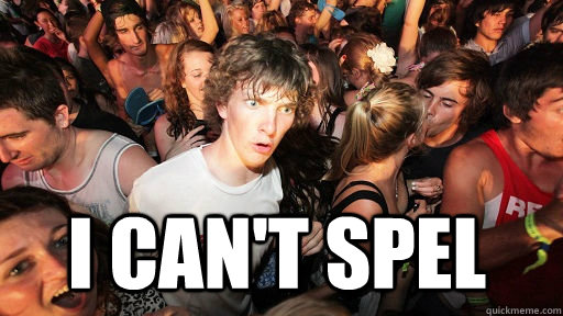  i can't spel  Sudden Clarity Clarence