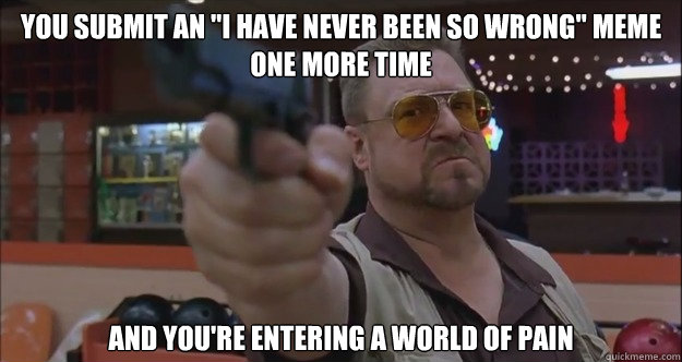 You submit an 