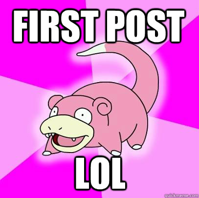 First Post LoL  Slowpoke