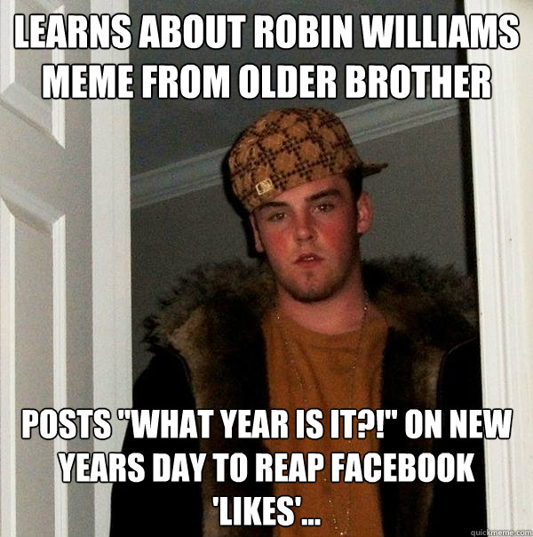 Learns about robin williams meme from older brother posts 