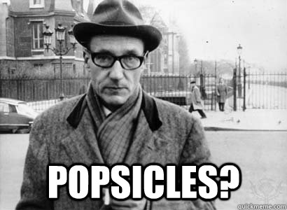  popsicles? -  popsicles?  William Lee