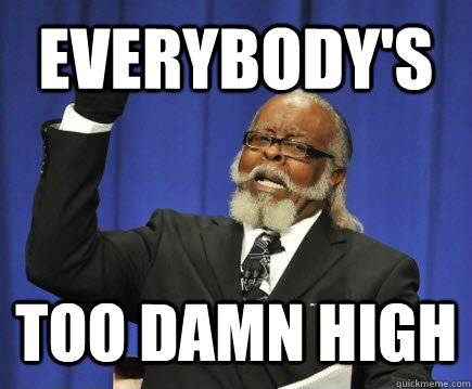 Everybody's Too damn High  Too Damn High