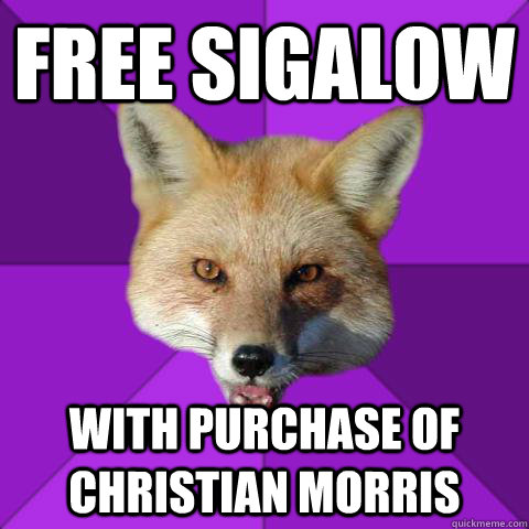 free sigalow with purchase of christian morris  Forensics Fox