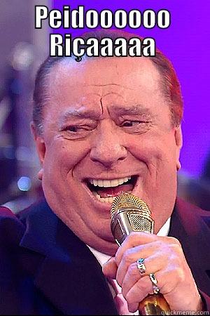 PEIDOOOOOO RIÇAAAAA  Misc