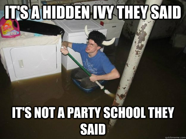 It's a Hidden Ivy they said It's not a party school they said  Laundry viking