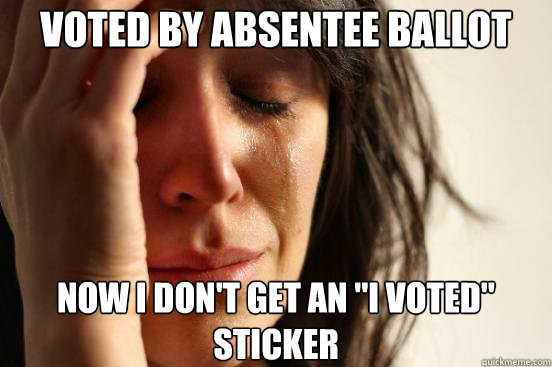 Voted by absentee ballot Now I don't get an 