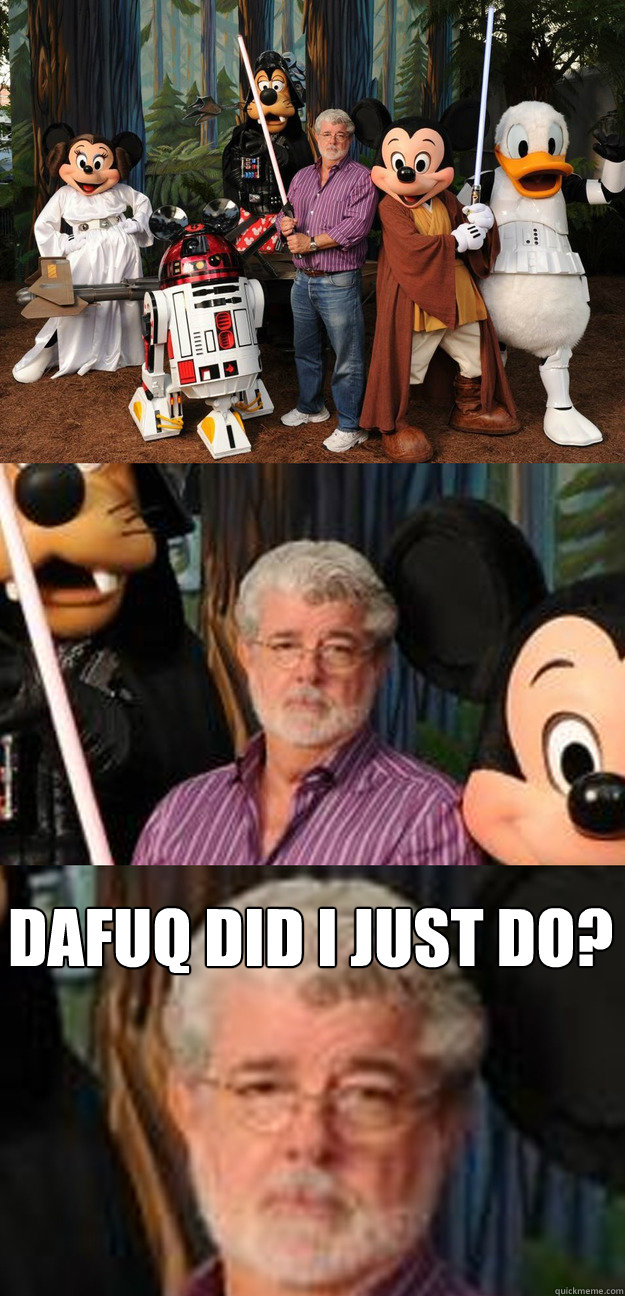 Dafuq did I just do?  Depressed George Lucas