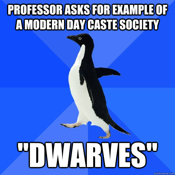 Professor asks for example of a modern day Caste society 