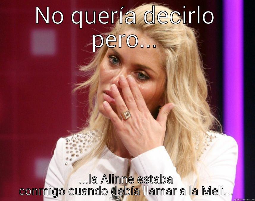 NO QUERÍA DECIRLO PERO... ...LA ALINNE ESTABA CONMIGO CUANDO DEBÍA LLAMAR A LA MELI... Success Kid