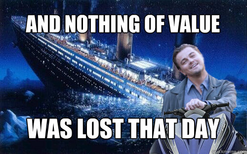 And nothing of value Was lost that day - And nothing of value Was lost that day  Not a single fuck was given that day
