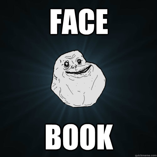 face book  Forever Alone