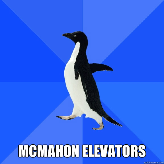    mcmahon elevators  Socially Awkward Penguin