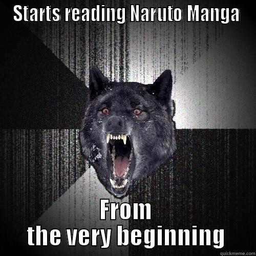 STARTS READING NARUTO MANGA FROM THE VERY BEGINNING Insanity Wolf