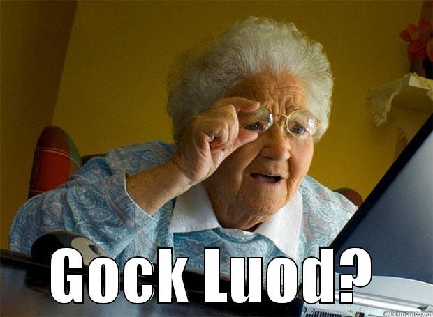  GOCK LUOD? Grandma finds the Internet