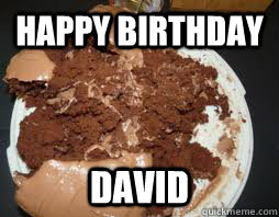 happy birthday david  