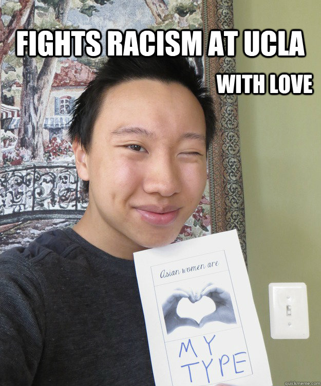 Fights racism at ucla With love  Appealing Asian Guy