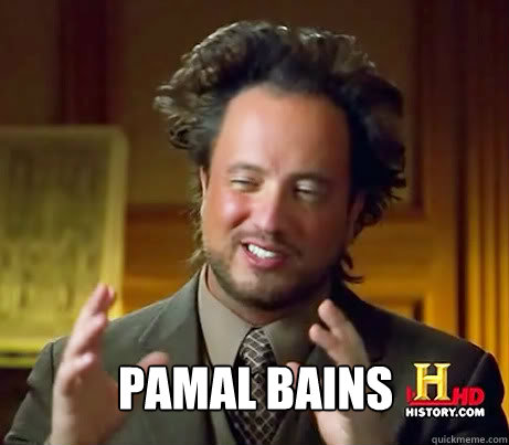  Pamal Bains  Ancient Alien Guy