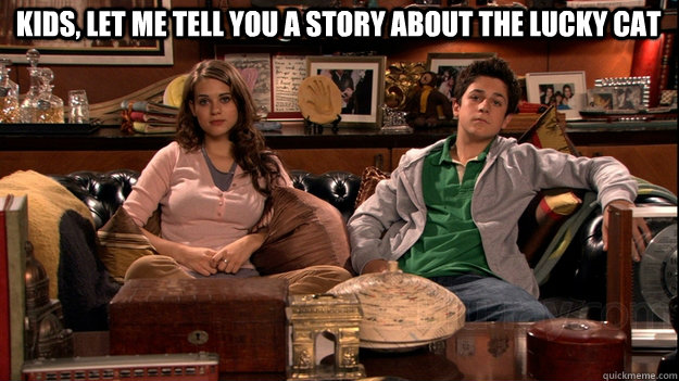 Kids, let me tell you a story about the lucky cat   How I Met Your Mother Meme