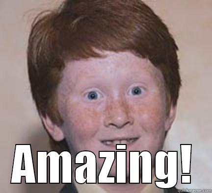  AMAZING! Over Confident Ginger