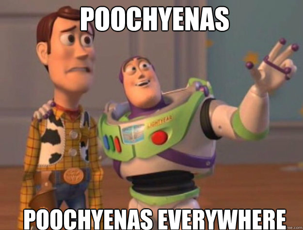 Poochyenas Poochyenas everywhere  buzz woody