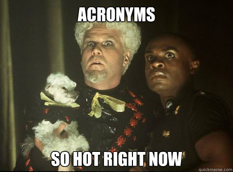 acronyms So hot right now  Hes So Hot Right Now