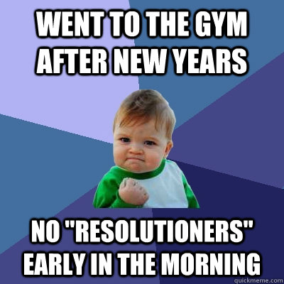 Went to the gym after new years No 