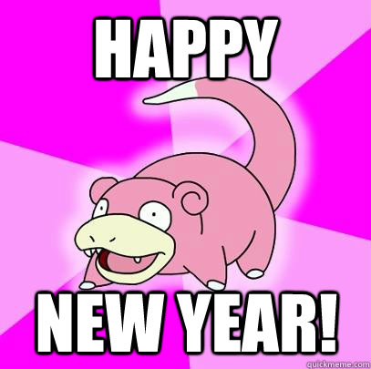 HAPPY NEW YEAR!  Slowpoke
