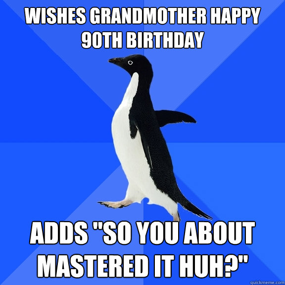 wishes grandmother happy 90th birthday adds 