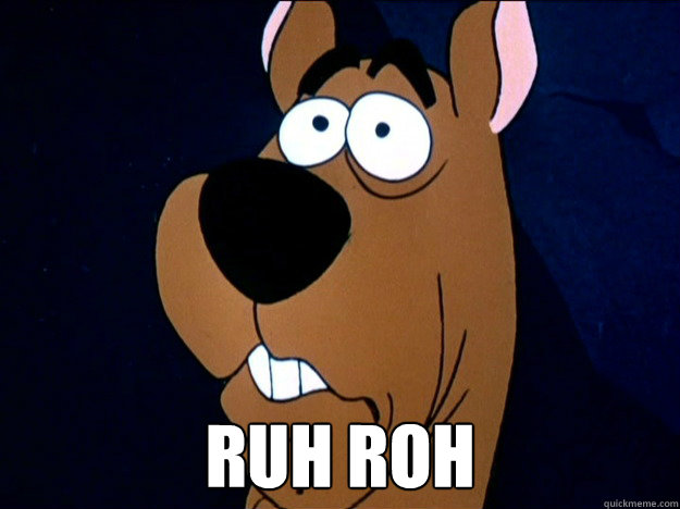  Ruh Roh -  Ruh Roh  Scooby Doo