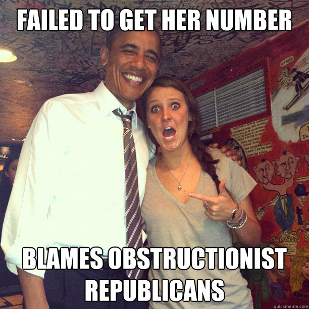 failed to get her number blames obstructionist republicans - failed to get her number blames obstructionist republicans  Enthusiastic Obama Supporter
