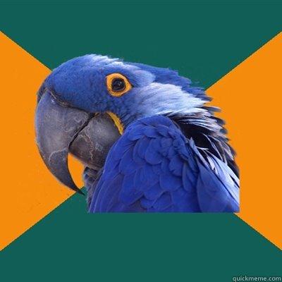 a blue parrot -   Paranoid Parrot