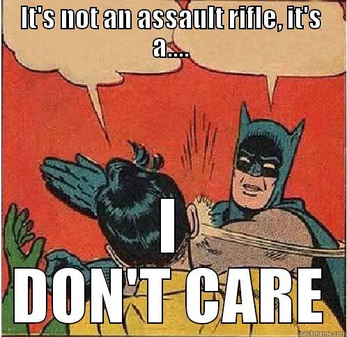 Another shooting - IT'S NOT AN ASSAULT RIFLE, IT'S A.... I DON'T CARE Batman Slapping Robin