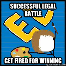 successful legal battle get fired for winning   
