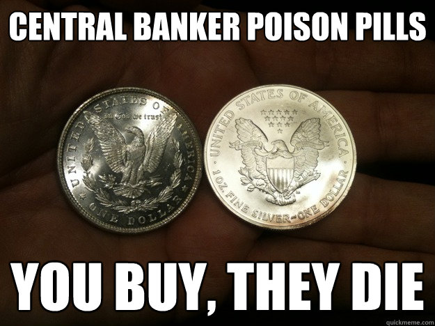 Central Banker Poison Pills You Buy, They Die - Central Banker Poison Pills You Buy, They Die  Central Banker Poison Pills