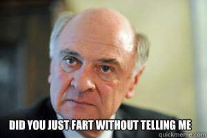 Did you just fart without telling me   Erwin Prll - Whos your daddy
