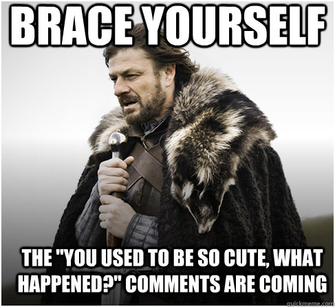 brace yourself The 