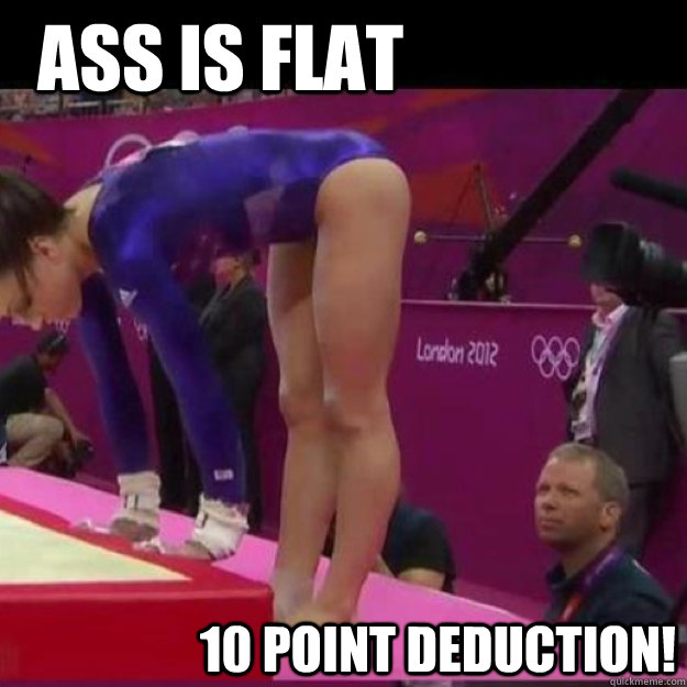 Ass is flat 10 point deduction! - Ass is flat 10 point deduction!  cellphone gymnast