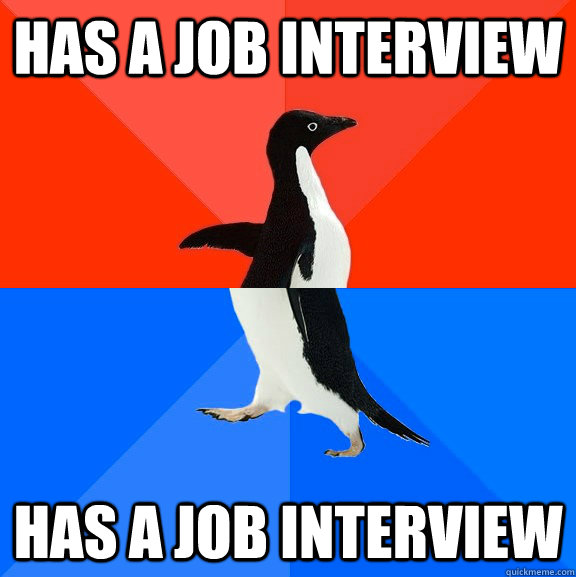 Has a job interview Has a job interview  Socially Awesome Awkward Penguin
