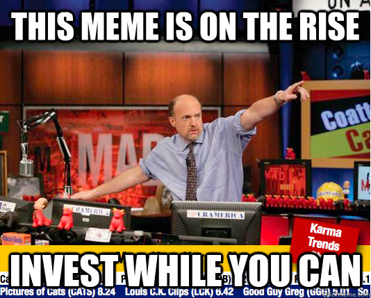 This meme is on the rise Invest while you can  Mad Karma with Jim Cramer
