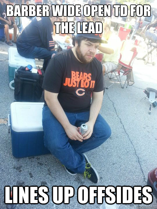 Barber wide open TD for the lead Lines up offsides  The Angry Bears Fan