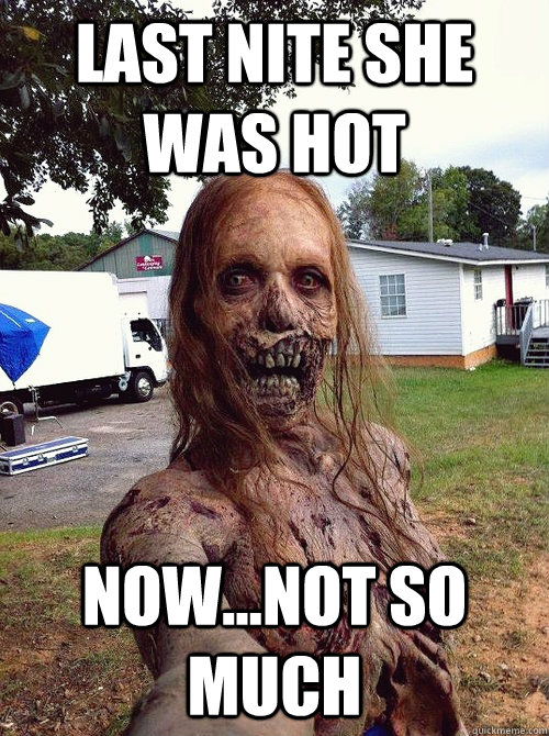 last nite she was hot now...not so much  