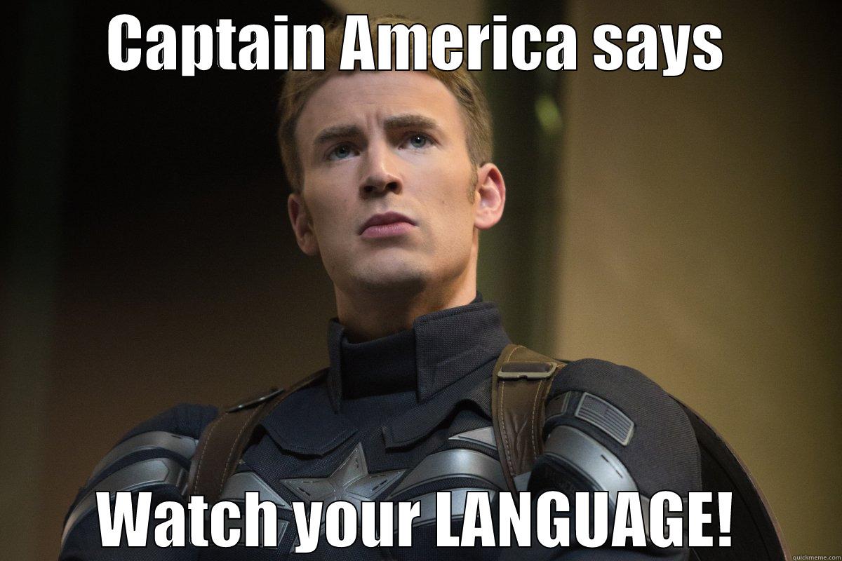 Language - Cap - CAPTAIN AMERICA SAYS WATCH YOUR LANGUAGE! Misc