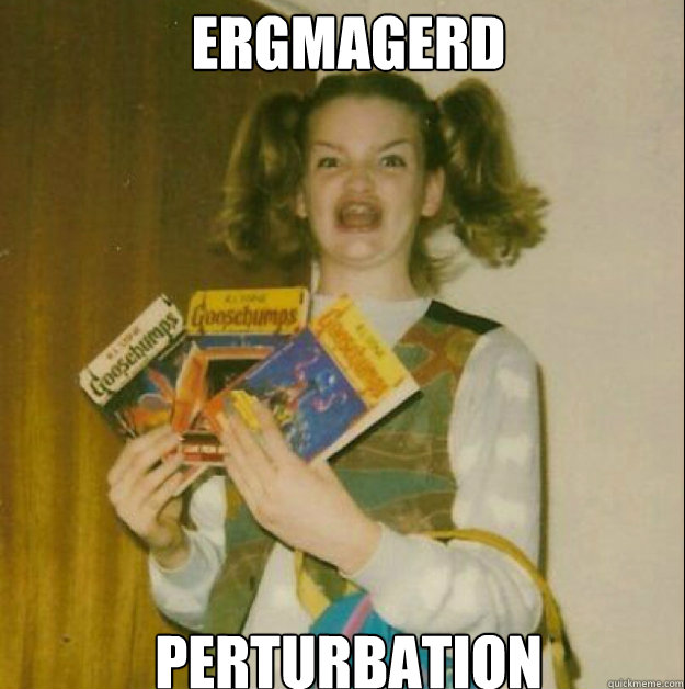 ERGMAGERD perturbation - ERGMAGERD perturbation  goosebumps