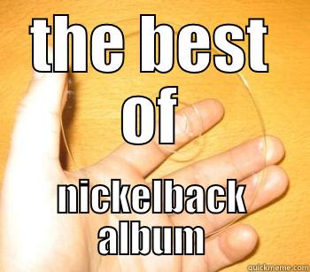 THE BEST OF NICKELBACK ALBUM Misc