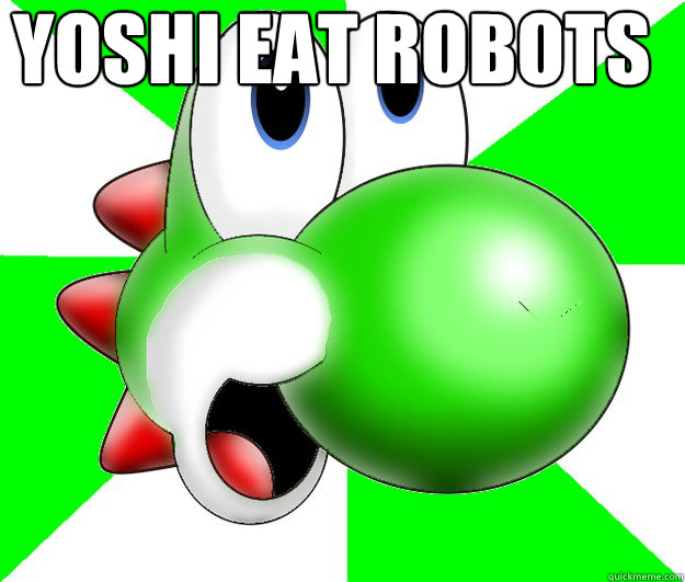 yoshi eat robots    Yoshi